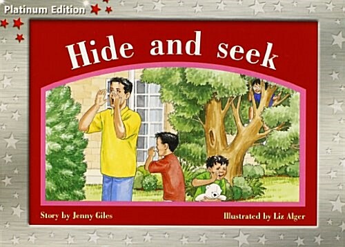 Rigby PM Platinum Collection: Individual Student Edition Red (Levels 3-5) Hide and Seek (Paperback)