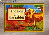 Rigby PM Platinum Collection: Individual Student Edition Blue (Levels 9-11) the Lion and the Rabbit (Paperback)