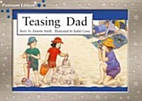 Teasing Dad: Individual Student Edition Blue (Levels 9-11) (Paperback)