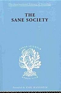Sane Society           Ils 252 (Paperback)