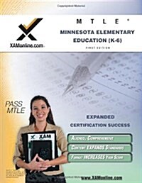 MTLE Minnesota Elementary Education (K-6) Teacher Certification Test Prep Study Guide (Paperback, First Edition)