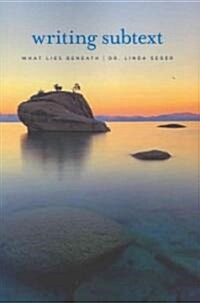 Writing Subtext: What Lies Beneath (Paperback)