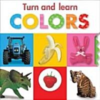 Turn and Learn Colors (Board Books)