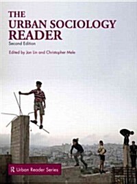 The Urban Sociology Reader (Paperback, 2 ed)