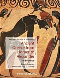 Ancient Greece from Homer to A (Paperback)