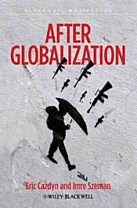 After Globalization (Hardcover)