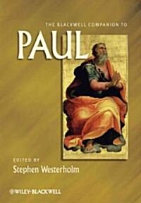 The Blackwell Companion to Paul (Hardcover)