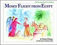 Moses Flight from Egypt (Paperback)