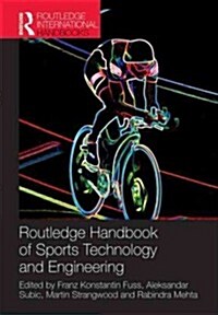 Routledge Handbook of Sports Technology and Engineering (Hardcover)
