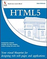 Html5: Your Visual Blueprint for Designing Rich Web Pages and Applications (Paperback)
