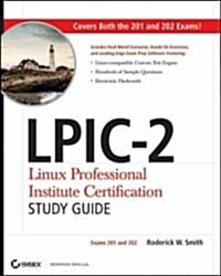 LPIC-2 Linux Professional Institute Certification Study Guide: Exams 201 and 202 [With CDROM] (Paperback)