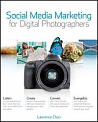 Social Media Marketing for Digital Photographers (Paperback)