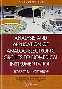 Analysis and Application of Analog Electronic Circuits to Biomedical Instrumentation (Hardcover, 2)