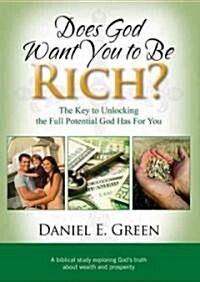 Does God Want You to Be Rich? (Hardcover)