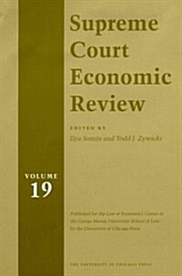 Supreme Court Economic Review, Volume 19, Volume 19 (Hardcover)
