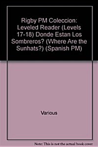 풡?de Est? Los Sombreros? (Where Are the Sunhats?): Individual Student Edition Amarillo (Yellow) (Paperback)