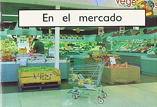 En El Mercado (the Shopping Mall): Individual Student Edition Magenta Basicos (Magenta) (Paperback)