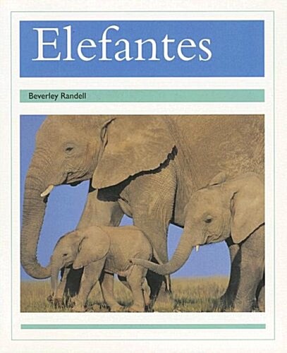 Elefantes (Elephants): Individual Student Edition Turquesa (Turquoise) (Paperback)