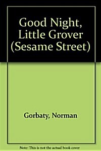 HH-GOOD NIGHT,LIT GRVR (Sesame Street) (Paperback, Brdbk)