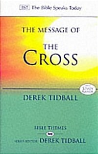 The Message of the Cross (Paperback)