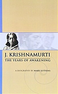 J. Krishnamurti : The Years of Awakening (Paperback)