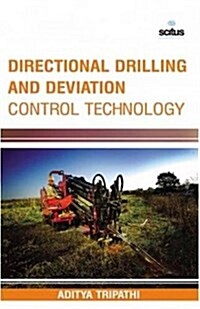 Directional Drilling & Deviation Control Technology (Hardcover)