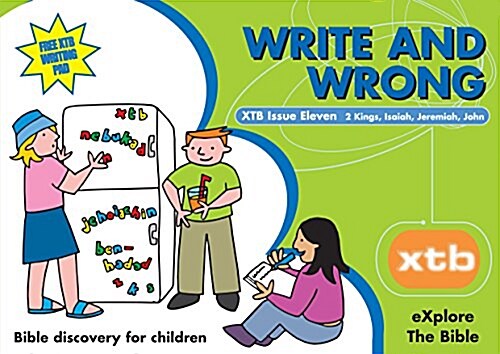 XTB 11: Write and Wrong : Bible discovery for children (Paperback)