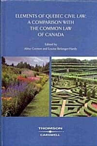 Elements of Quebec Civil Law (Hardcover)