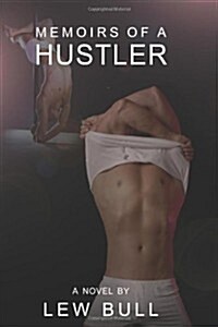 Memoirs of a Hustler (Paperback)