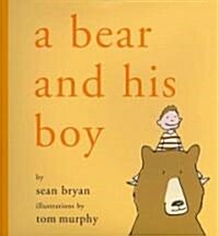 A Bear and His Boy (Hardcover)