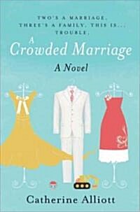 A Crowded Marriage (Paperback)