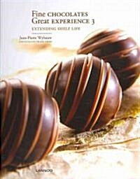 [중고] Fine Chocolates: Great Experience 3: Extending Shelf Life (Hardcover)