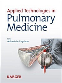 Applied Technologies in Pulmonary Medicine (Hardcover)