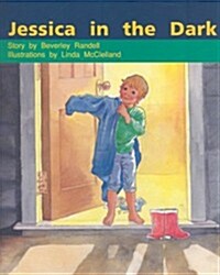 Jessica in the Dark: Individual Student Edition Orange (Levels 15-16) (Paperback)