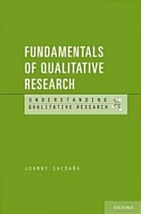 Fundamentals of Qualitative Research (Paperback, 1st)