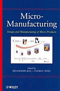 Micro-Manufacturing (Hardcover)