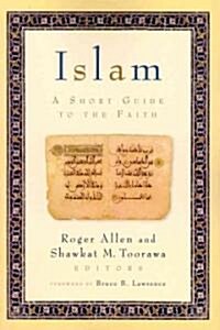 Islam: A Short Guide to the Faith (Paperback)