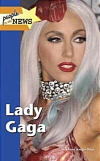 Lady Gaga (Library Binding)