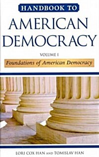 Handbook to American Democracy (Hardcover, Reprint)