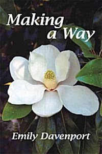 Making a Way (Paperback)