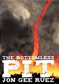 The Bottomless Pit (Hardcover)