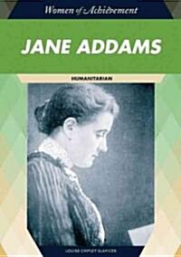 Jane Addams: Humanitarian (Hardcover)