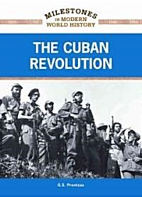 The Cuban Revolution (Hardcover)
