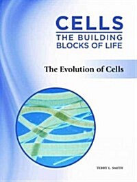 The Evolution of Cells (Hardcover)