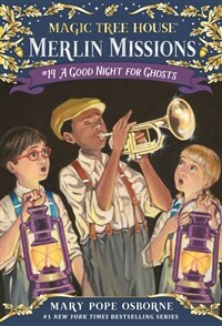 Magic tree house. 42, (A)Good Night for Ghosts