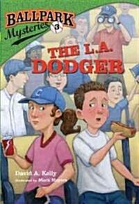 [중고] Ballpark Mysteries #3 : The L.A. Dodger (Paperback)