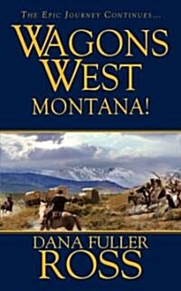 Montana! (Mass Market Paperback, Reprint)