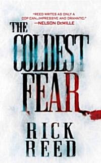 The Coldest Fear (Paperback, Original)