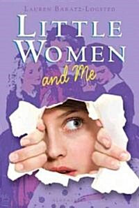 Little Women and Me (Hardcover)