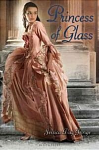 Princess of Glass (Paperback)